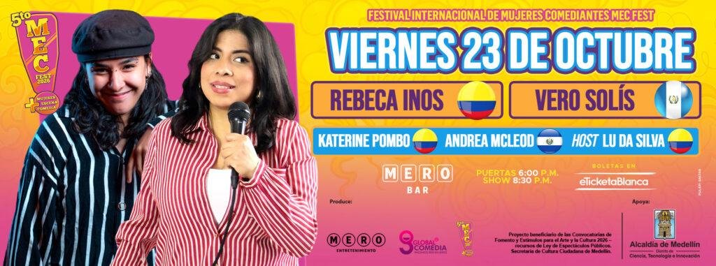 MEC FEST - FESTIVAL INTERNACIONAL DE MUJERES COMEDIANTES (EN MERO BAR)