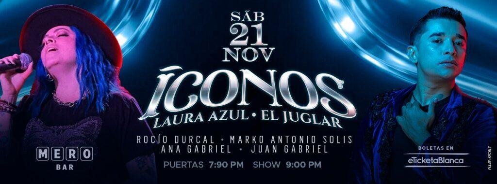 EL JUGLAR Y LAURA AZUL: ÍCONOS (EN MERO BAR)