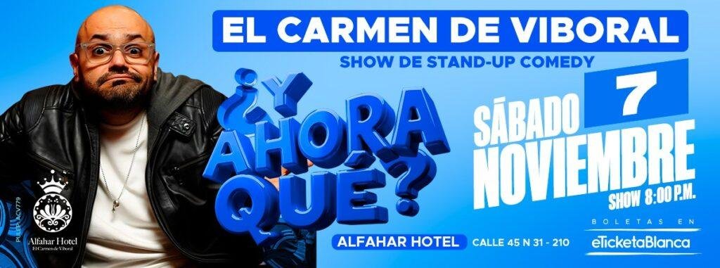 CHICHO ARIAS: ¿Y AHORA QUÉ? SHOW DE STAND-UP COMEDY (EN CARMEN DE VIBORAL)